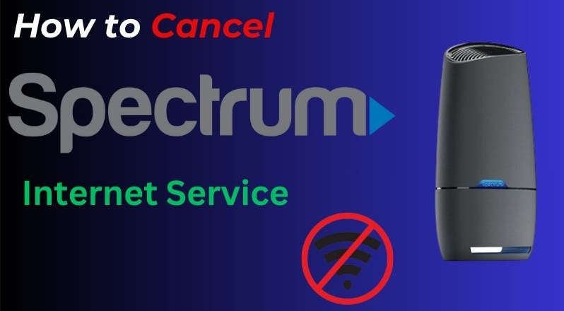 Cancel Spectrum Internet